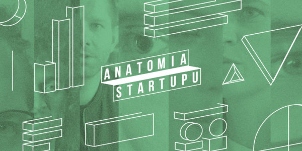Anatomia Startupu